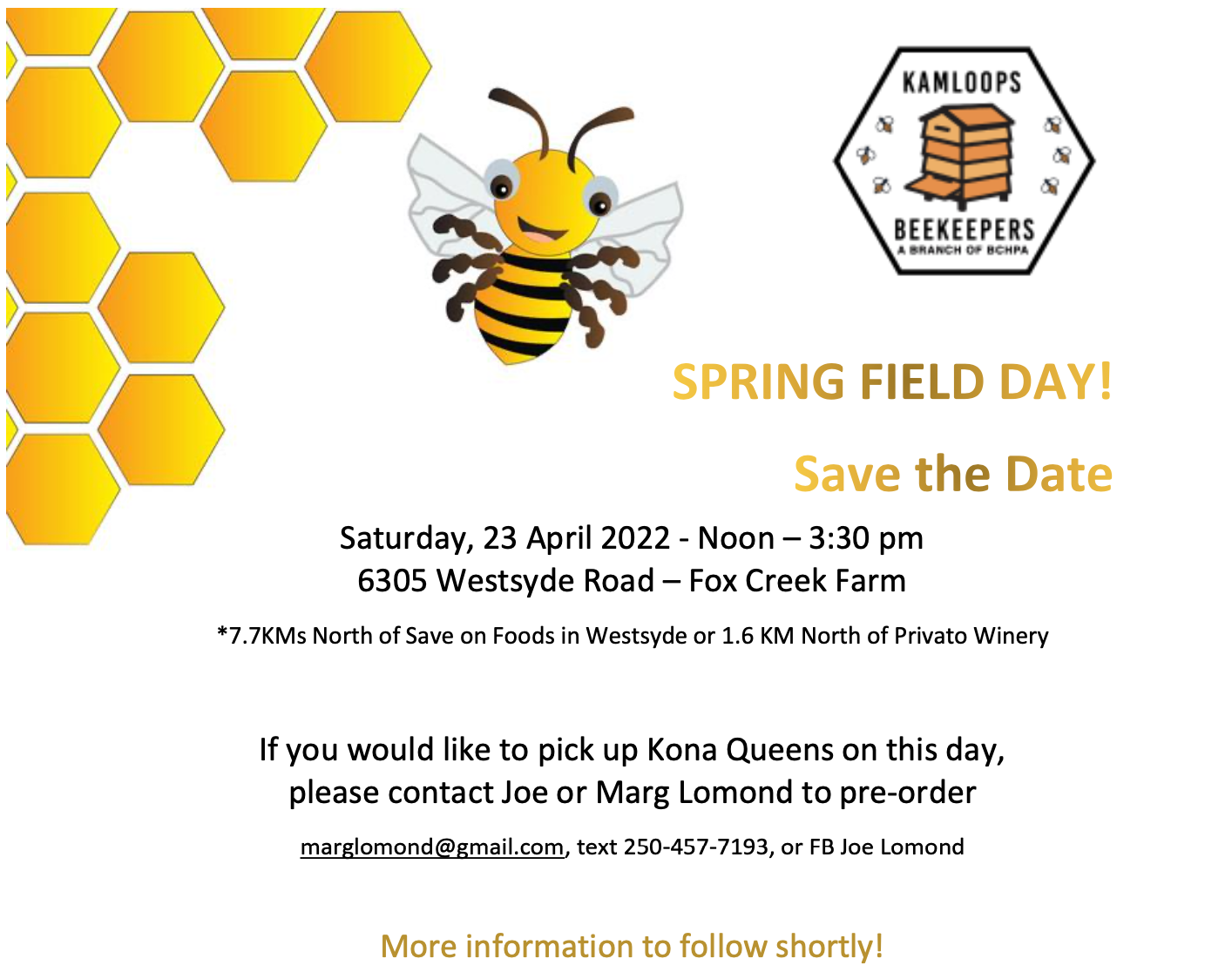Kamloops Beekeeping Club Spring Field Day Kamloops Beekeepers